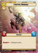 Fugitive Wookiee (Hyperspace) (479) [Shadows of the Galaxy] Foil