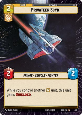 Privateer Scyk (Hyperspace) (480) [Shadows of the Galaxy] Foil