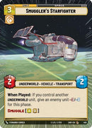 Smuggler's Starfighter (Hyperspace) (483) [Shadows of the Galaxy] Foil