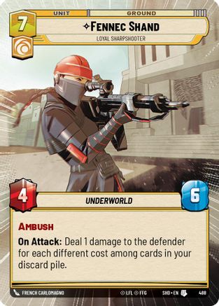 Fennec Shand - Loyal Sharpshooter (Hyperspace) (488) [Shadows of the Galaxy] Foil
