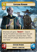 Enticing Reward (Hyperspace) (490) [Shadows of the Galaxy] Foil