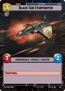 Black Sun Starfighter (Hyperspace) (502) [Shadows of the Galaxy] Foil