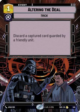 Altering the Deal (Hyperspace) (506) [Shadows of the Galaxy] Foil