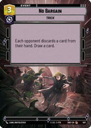 No Bargain (Hyperspace) (507) [Shadows of the Galaxy] Foil