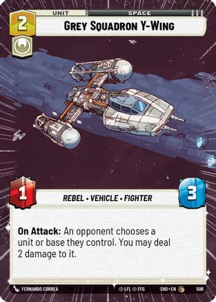Grey Squadron Y-Wing (Hyperspace) (508) [Shadows of the Galaxy] Foil