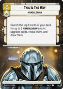 This Is The Way (Hyperspace) (514) [Shadows of the Galaxy] Foil