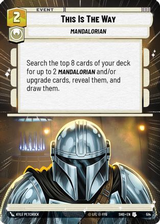 This Is The Way (Hyperspace) (514) [Shadows of the Galaxy] Foil