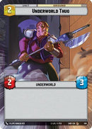 Underworld Thug (Hyperspace) (518) [Shadows of the Galaxy] Foil