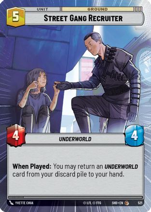 Street Gang Recruiter (Hyperspace) (521) [Shadows of the Galaxy] Foil