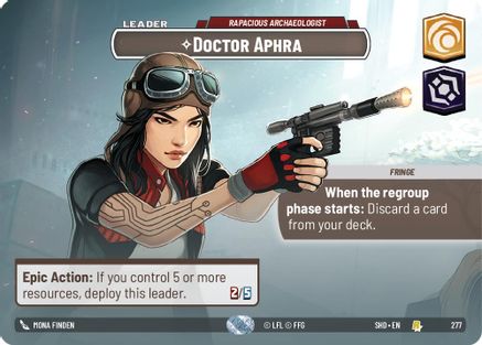 Doctor Aphra - Rapacious Archaeologist (Showcase) (277) [Shadows of the Galaxy] Foil