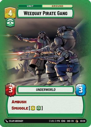 Weequay Pirate Gang (03/20) [Shadows of the Galaxy Weekly Play Promos]