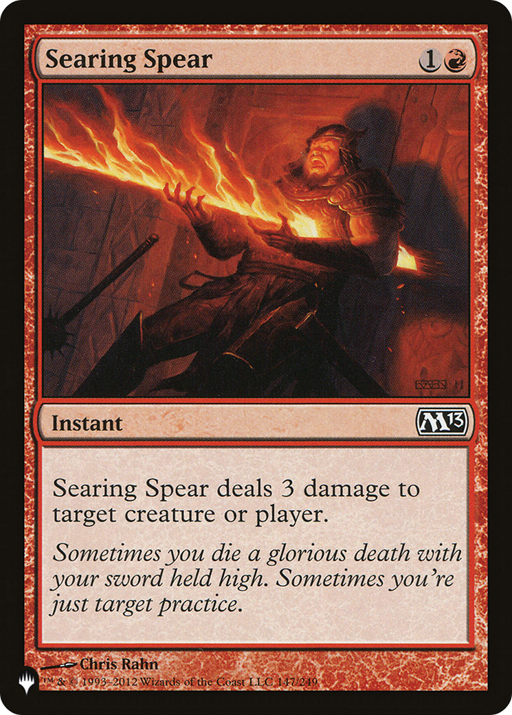 Searing Spear (LIST-M13-147) [The List]