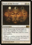 Touch of the Eternal (M13-037) [Magic 2013]