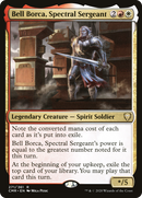Bell Borca, Spectral Sergeant (CMR-271) [Commander Legends] Foil
