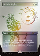 Fell the Mighty (Rainbow Foil) (SLD-1778) [Secret Lair Drop Series] Foil