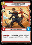 Anakin Skywalker - Maverick Mentor (147/257) [Twilight of the Republic] Foil