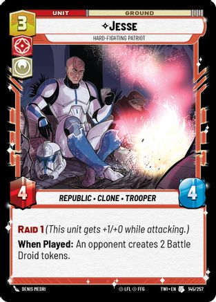 Jesse - Hard-Fighting Patriot (145/257) [Twilight of the Republic] Foil
