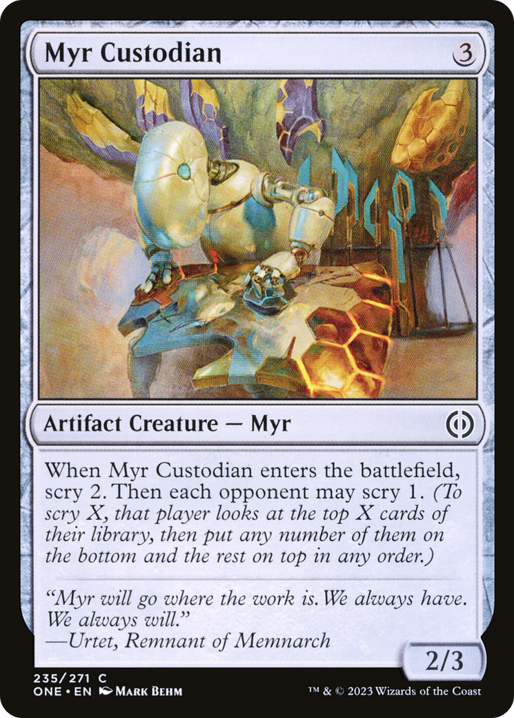 Myr Custodian (ONE-235) [Phyrexia: All Will Be One]