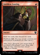 Faithless Looting (LTC-215) [Tales of Middle-earth Commander]