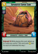 Separatist Super Tank (087/257) [Twilight of the Republic] Foil