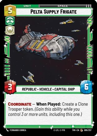 Pelta Supply Frigate (095/257) [Twilight of the Republic] Foil