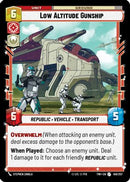 Low Altitude Gunship (149/257) [Twilight of the Republic] Foil