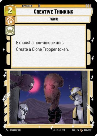 Creative Thinking (200/257) [Twilight of the Republic] Foil