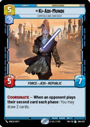 Ki-Adi-Mundi - Composed and Confident (064/257) [Twilight of the Republic] Foil