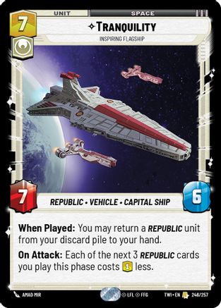 Tranquility - Inspiring Flagship (246/257) [Twilight of the Republic] Foil
