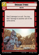Grenade Strike (171/257) [Twilight of the Republic] Foil