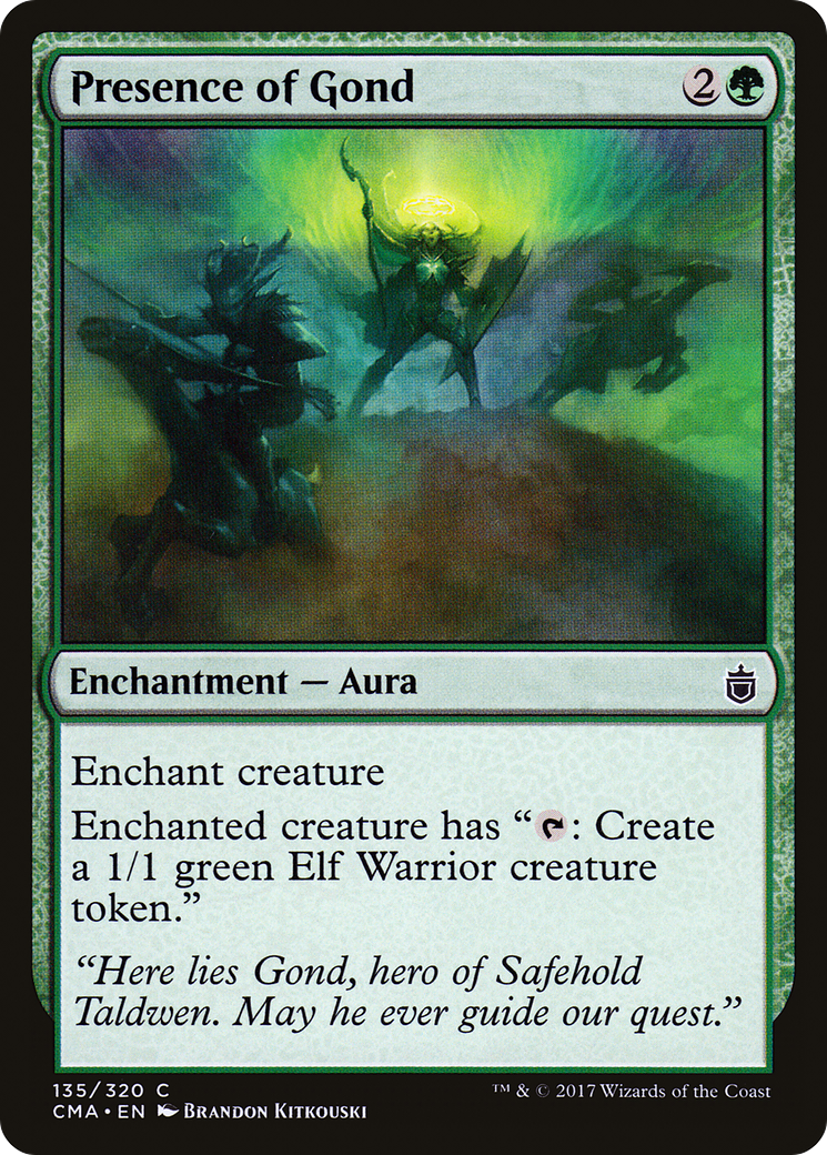 Presence of Gond (CMA-135) [Commander Anthology]
