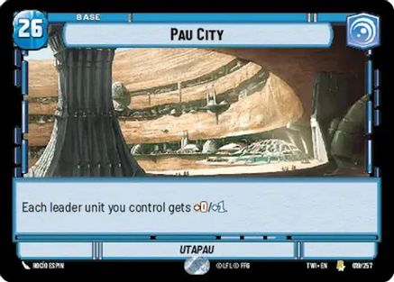 Pau City (019/257) [Twilight of the Republic] Foil