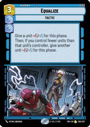 Equalize (055/257) [Twilight of the Republic] Foil