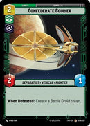 Confederate Courier (079/257) [Twilight of the Republic] Foil