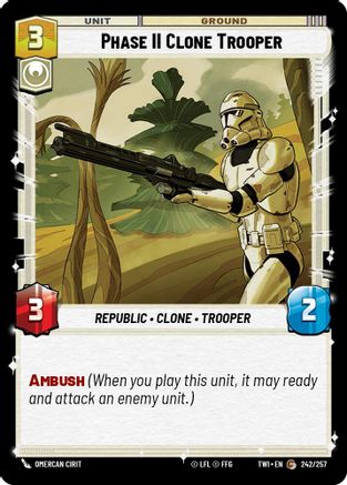 Phase II Clone Trooper (242/257) [Twilight of the Republic] Foil