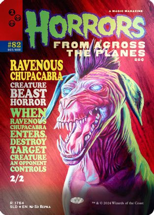 Ravenous Chupacabra (1764) (Rainbow Foil) (SLD-1764) [Secret Lair Drop Series] Foil