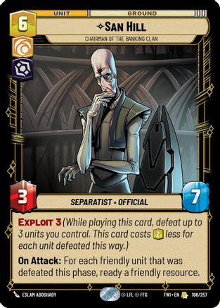 San Hill - Chairman of the Banking Clan (186/257) [Twilight of the Republic] Foil