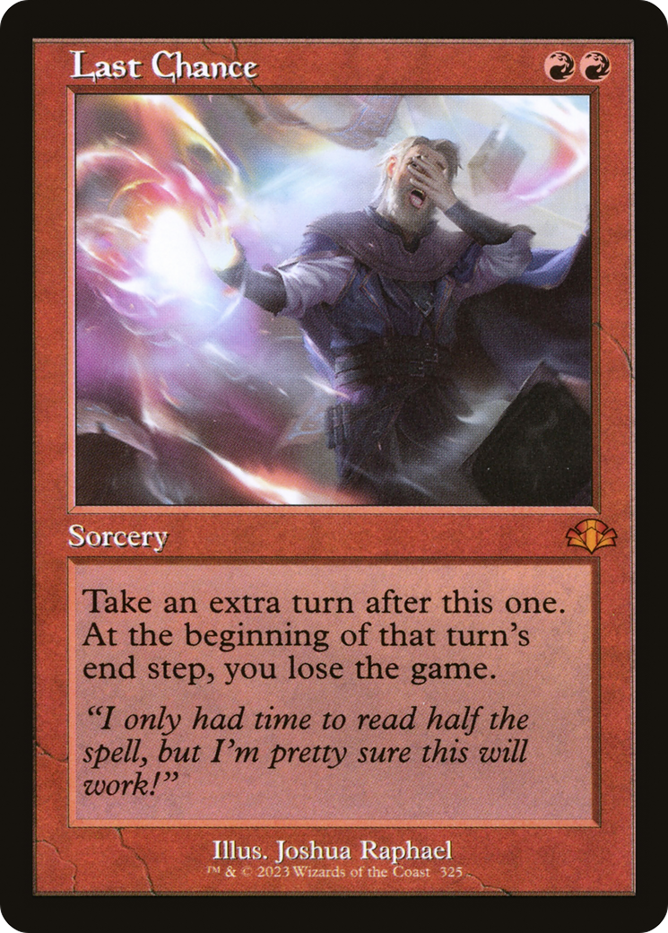 Last Chance (Retro Frame) (DMR-325) [Dominaria Remastered]