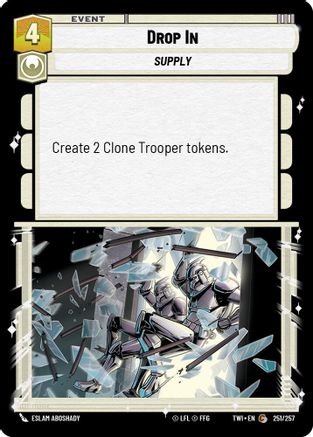 Drop In (251/257) [Twilight of the Republic] Foil
