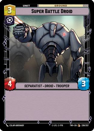 Super Battle Droid (230/257) [Twilight of the Republic] Foil