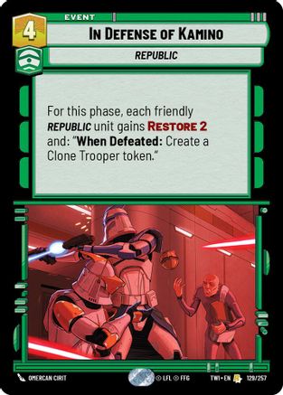 In Defense of Kamino (129/257) [Twilight of the Republic] Foil