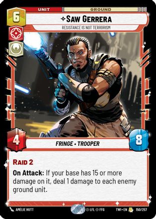 Saw Gerrera - Resistance is Not Terrorism (150/257) [Twilight of the Republic] Foil