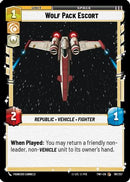 Wolf Pack Escort (191/257) [Twilight of the Republic] Foil