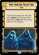 Now There Are Two of Them (225/257) [Twilight of the Republic] Foil