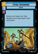 Lethal Crackdown (041/257) [Twilight of the Republic] Foil