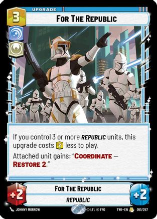 For The Republic (051/257) [Twilight of the Republic] Foil