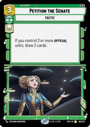 Petition the Senate (100/257) [Twilight of the Republic] Foil
