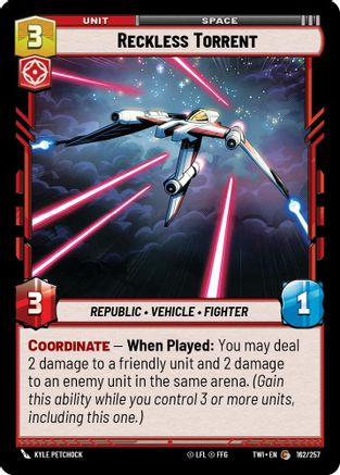 Reckless Torrent (162/257) [Twilight of the Republic] Foil