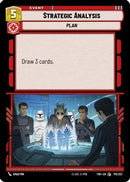 Strategic Analysis (175/257) [Twilight of the Republic] Foil
