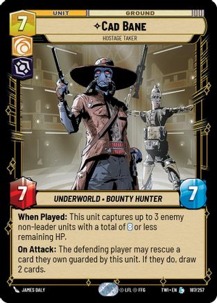 Cad Bane - Hostage Taker (187/257) [Twilight of the Republic] Foil